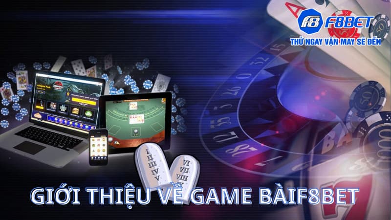 Giới thiệu về game bài