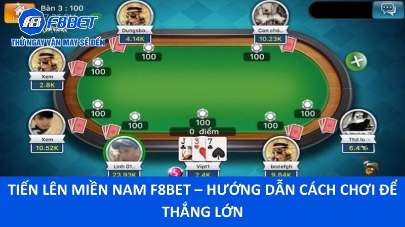 Tiến Lên Miền Nam F8bet